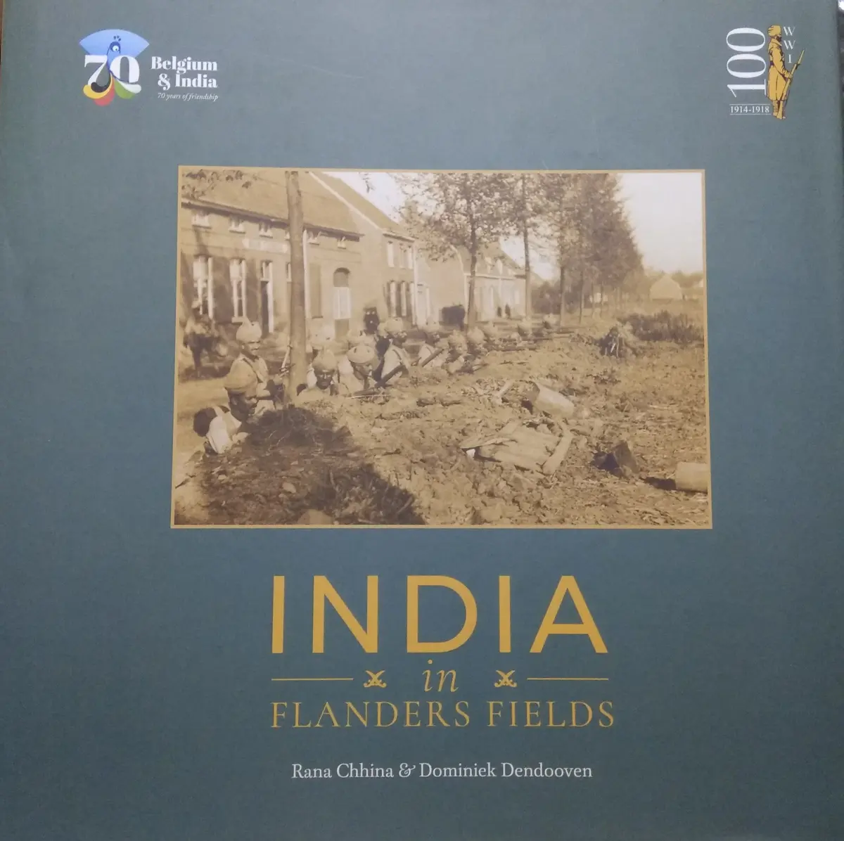 India In Flanders Fields By Rana Chhina & Dominiek Dendooven [Hardcover] 1