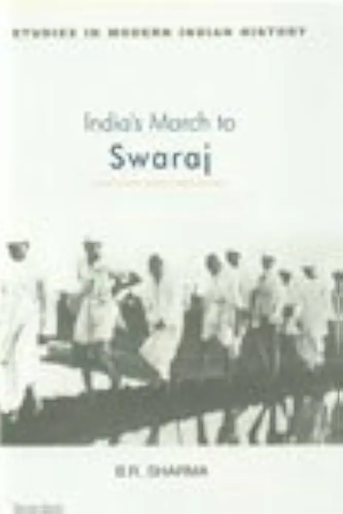 India's March To Swaraj By B.R. Sharma : 2 Volumes Set [Hardcover] 1