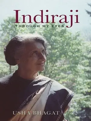 Indiraji : Through My Eyes By Usha Bhagat (Hardcover) Old Book 1
