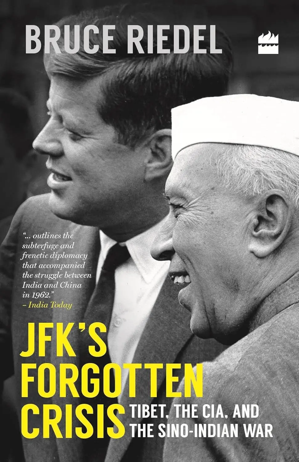 Jfk's Forgotten Crisis : Tibet, The Cia, And The Sino-Indian War By Bruce Riedel (Hardcover) Old Book 1