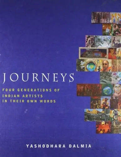 Journeys : Four Generations Of Indian Artists In Their Own Words By Yashodhara Dalmia : 2 Volumes Box Set (Hardcover) 1