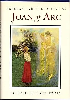 Personal Recollections Of Joan Of Arc As Told By Mark Twain (Hardcover) Old Book 1