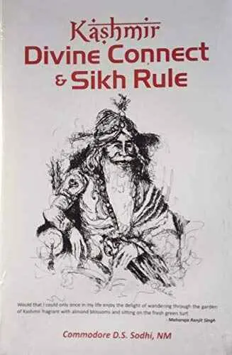 Kashmir : Divine Connect & Sikh Rule By Commodore D.S. Sodhi, Nm [Hardcover] 1