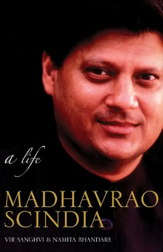 Madhav Rao Scindia :  A Life By Vir Sanghvi & Namita Bhandare (Hardcover) Old Book 1
