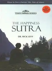 The Happiness Sutra By Dr. Rick Levy (Hardcover) 1