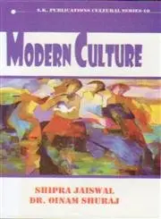 Modern Culture By Shipra Jaiswal [Hardcover] 1