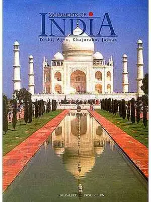 Monuments Of India : Delhi, Agra, Khajuraho, Jaipur By Dr. Daljeet & Prof. P.C. Jain [Hardcover] Old Book 1