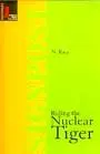 Riding The Nuclear Tiger: By N.Ram (Hardcover) Old Book 1