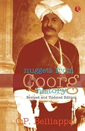 Nuggets From Coorg History By C.P Belliappa (Paperback) Old Book 1