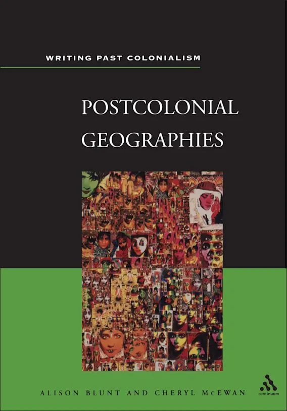 Postcolonial Geographies By Alison Blunt & Cheryl Mcewan [Paperback] 1