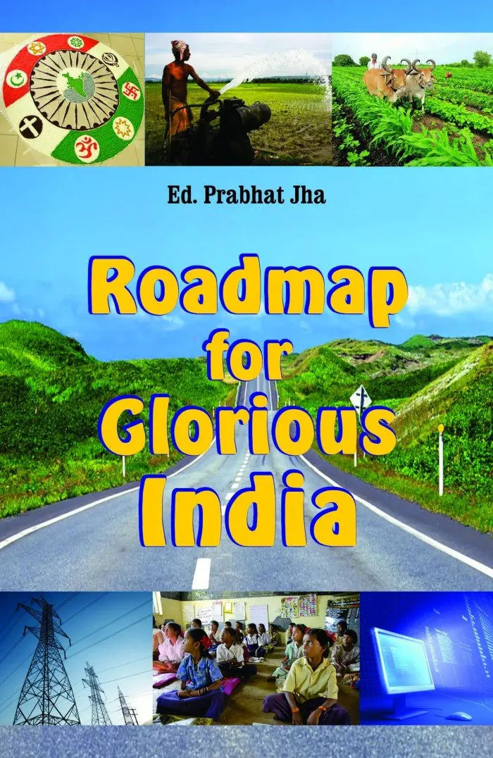 Roadmap For A Glorious India By Ed. Prabhat Jha [Hardcover] Old Book 1