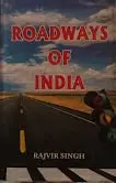Roadways Of India : By Rajvir Singh : 3 Volumes Set [Hardcover] 1
