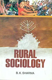 Rural Sociology By B.K. Sharma [Hardcover] Old Book 1