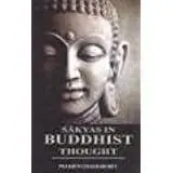 Sakyas In Buddhist Thought By Prakriti Chakraborty (Hardcover) Old Book 1