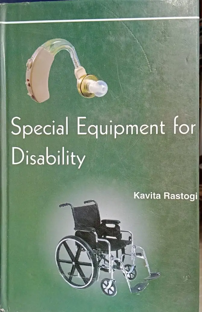 Special Equipment For Disability By Kavita Rastogi [Hardcover] 1
