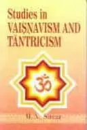 Studies In Vaisnavism And Tantricism By M.N. Sircar (Hardcover) 1