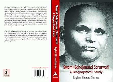 Swami Sahajanand Saraswati : A Biographical Study By Raghav Sharan Sharma (Hardcover) 1
