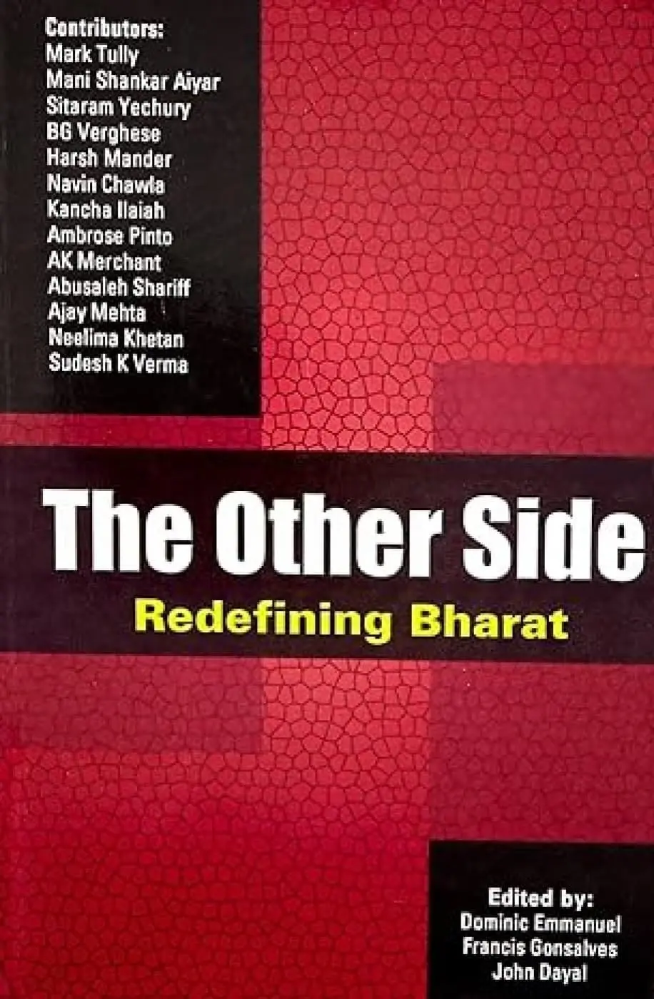 The Other Side : Redefining Bharat By Dominic Emmanuel & Francis Gonsalves (Hardcover) Old Book 1
