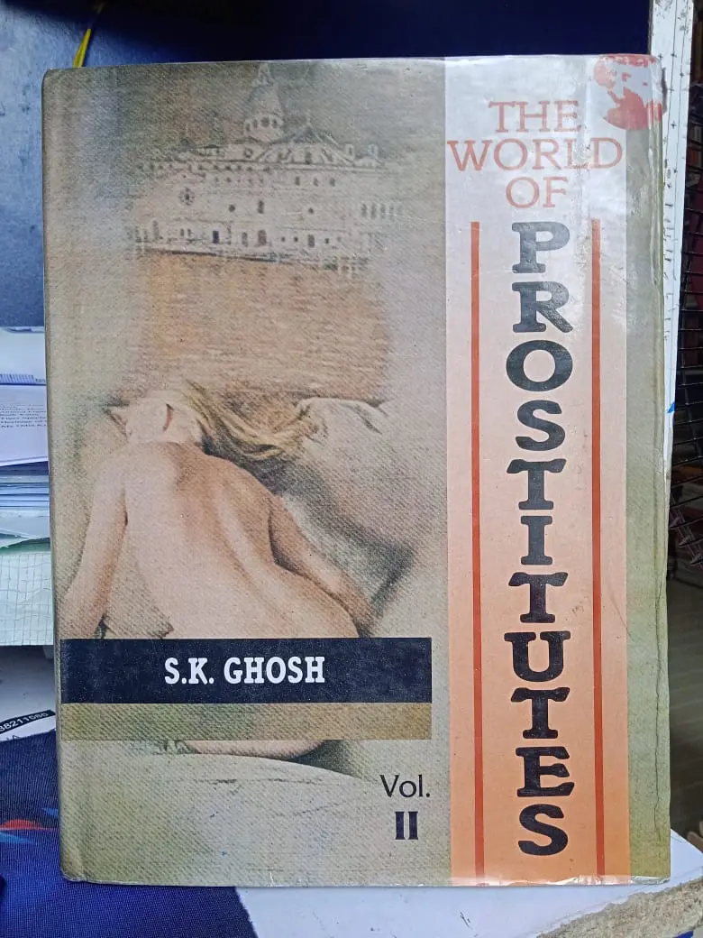 The World Of Prostitutes By S.K. Ghosh : 2 Volumes Set (Hardcover) Old Book 2