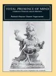 Total Presence Of Mind : A Textbook Of Temporal Linguistic Meditation By Rakesh Kapoor (Hardcover) Old Book 1