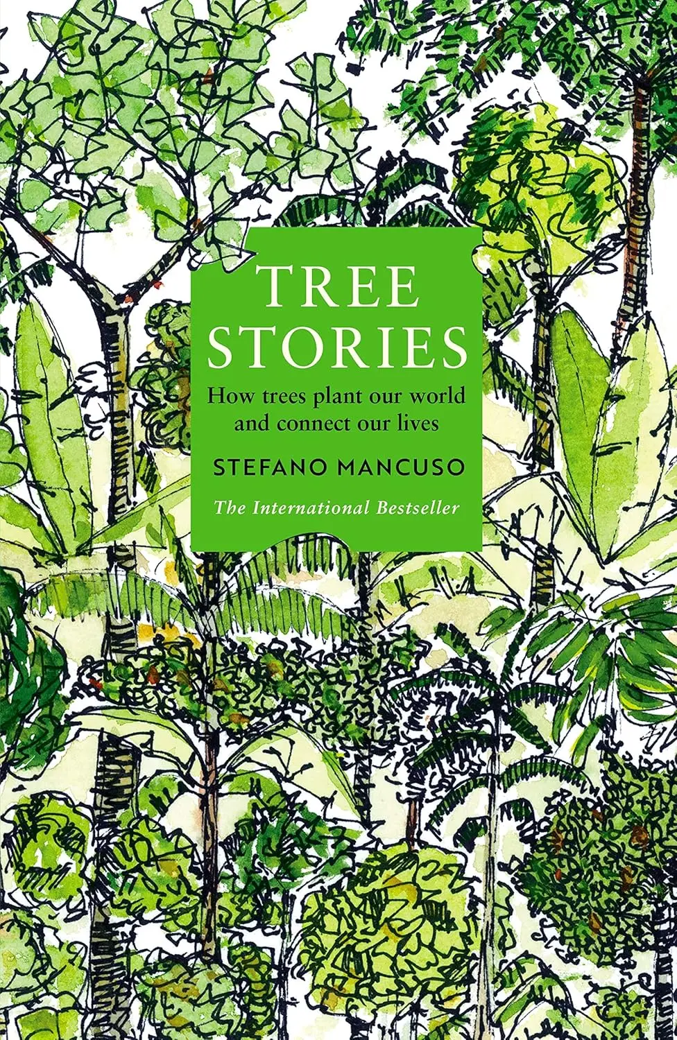 Tree Stories : How Trees Plant Our World And Connect Our Lives By Stefano Mancuso [Hardcover] Old Book 1