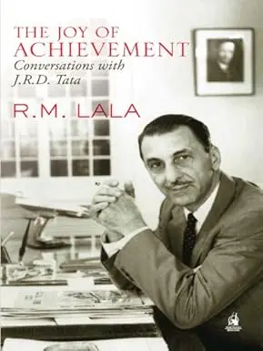 The Joy Of Achievement  : Conversations With J.R.D. Tata By R.M. Lala (Paperback) Old Book 1