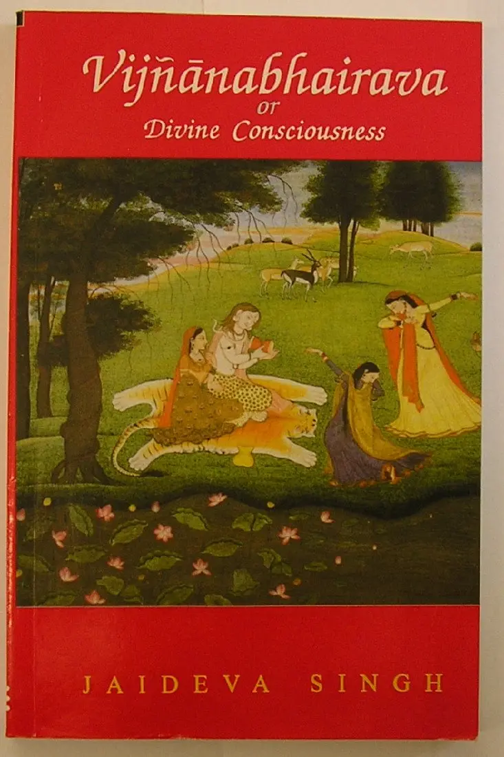 Vijnanabhairava Or Divine Consciousness By Jaideva Singh [Hardcover] Old Book 1