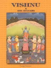 Vishnu & His Avatars By Ganga Somany [Hardcover] 1