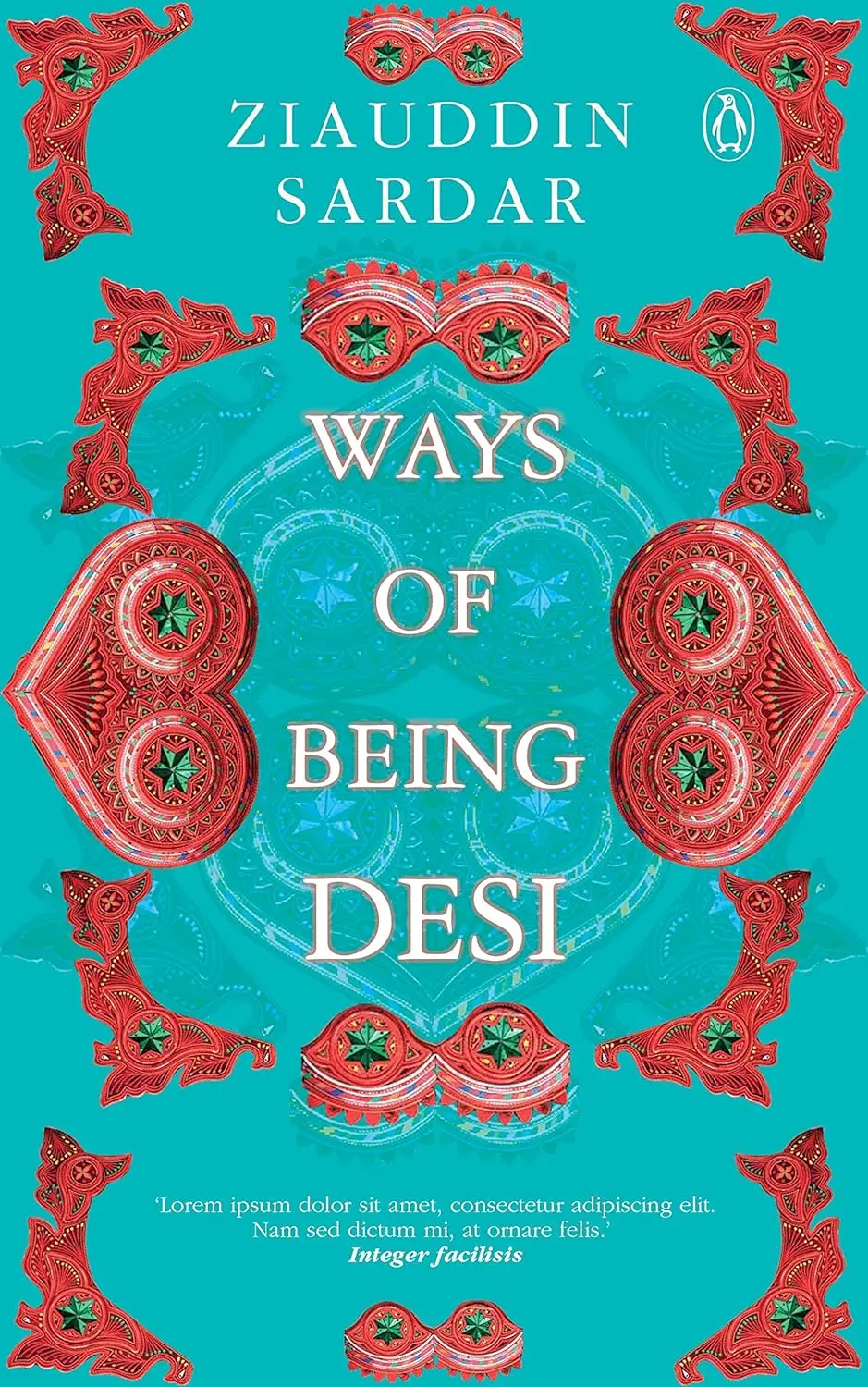 Ways Of Being Desi By Ziauddin Sardar [Hardcover] Old Book 1