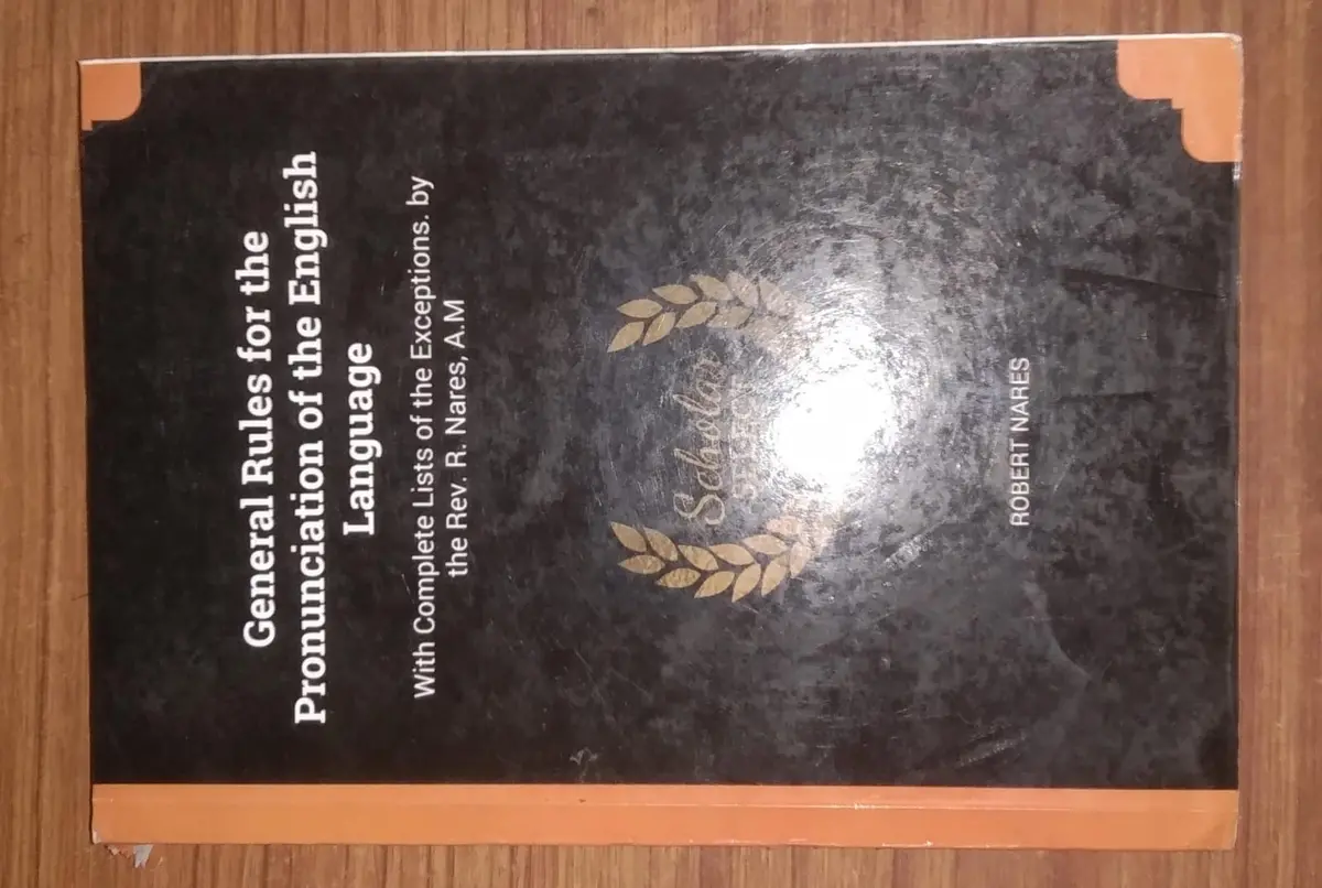 General Rules For The Pronunciation Of The English  Language By Robert Nares (Paperback) 1