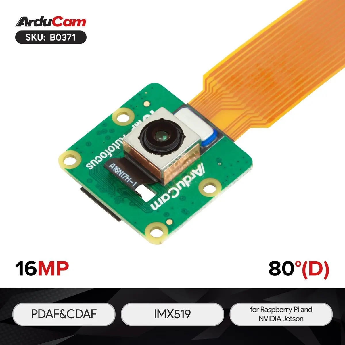 Arducam B0371 Imx519 Pdaf & Cdaf Autofocus Camera Module For Raspberry Pi, Nvidia® Jetson Agx Orin/Orin Nano/Orin Nx 1