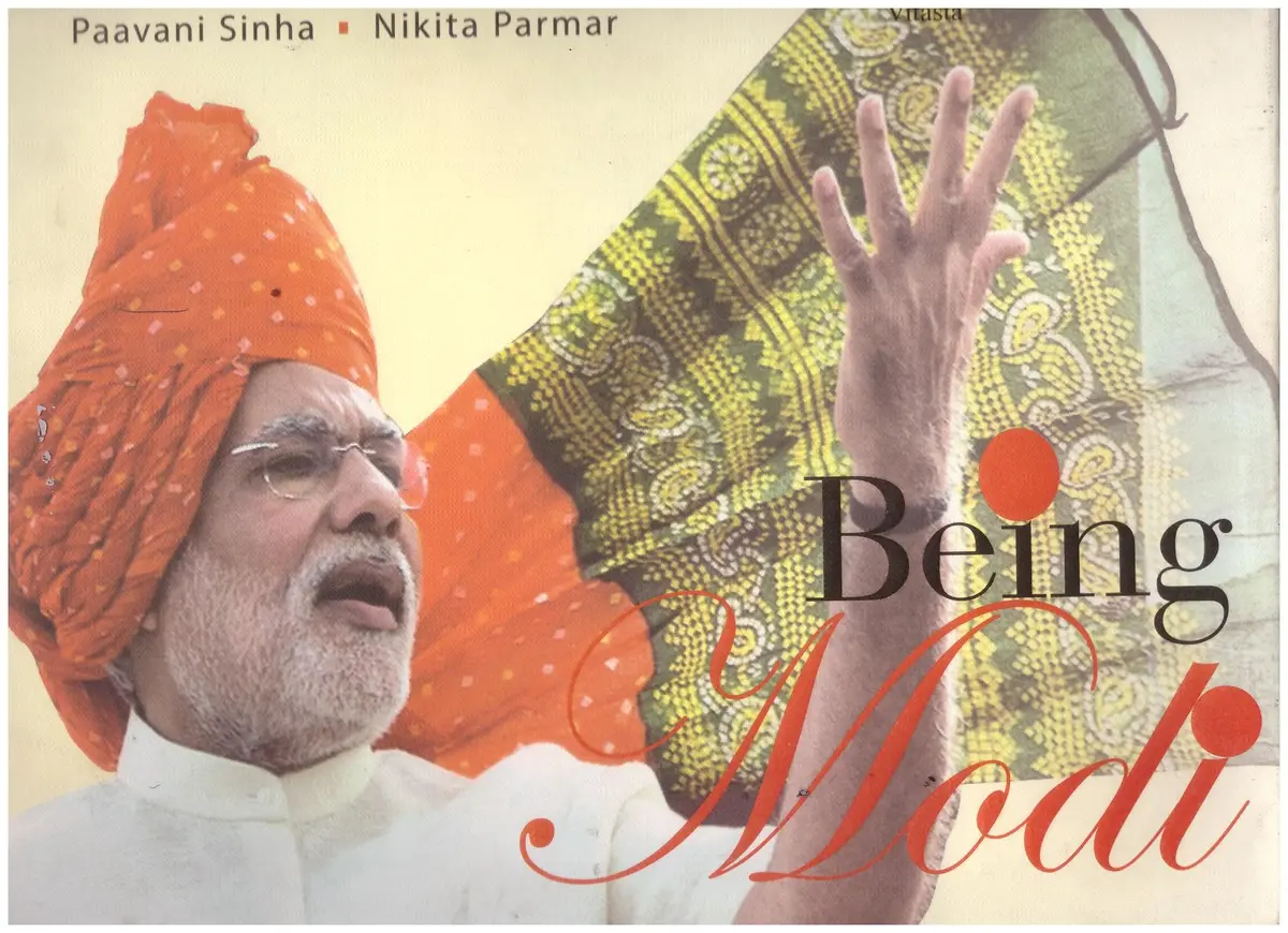 Being Modi By Paavani Sinha & Nikita Parmar (Hardcover) Old Book 1