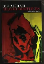 Blood Brothers : A Family Saga  By M.J. Akbar (Paperback) Old Book 1