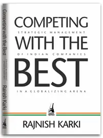 Competing With The Best : Strategic Management Of Indian Companies By Rajnish Karki (Hardcover) Old Book 1