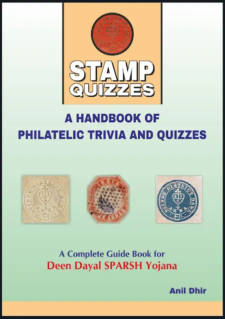 Stamp Quizzes : A Handbook Of Philatelic Trivia And Quizzes By Anil Dhir 1
