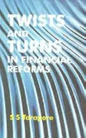 Twists And Turns In Financial Reforms By Ss Tarapore (Hardcover) Old Book 1