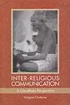 Inter-Religious Communication : A Gandhian Perspective By Margaret Chatterjee (Hardcover) Old Book 1