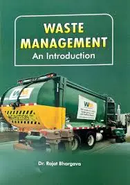 Waste Management : An Introduction By Dr. Rajat Bhargava (Hardcover) 1