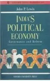 India's Political Economy : Governance And Reform By John P. Lewis (Hardcover) Old Book 1