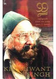 99 Unforgettable Fiction, Non-Fiction Poetry & Bumour By Khushwant Singh (Hardcover) Old Book 1