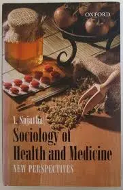 Sociology Of Health And Medicine : New Perspectives By V. Sujatha (Hardcover) Old Book 2