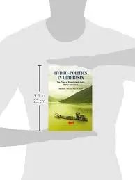 Hydro-Politics In Gbn Basin (The Case Of Bangladesh-India Water Relations) By Nitya Nanda And Abu Saleh Khan (Hardcover) 2