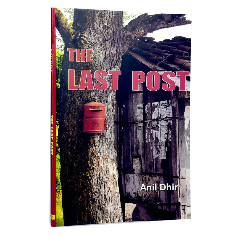 The Last Post By Anil Dhir [Paperback] 1